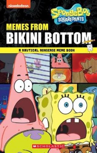 Brigid Martin Memes from Bikini Bottom (Spongebob Squarepants): A Na (Tascabile)