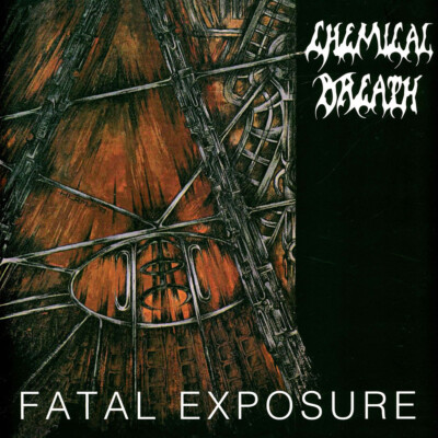 Chemical Breath - Fatal Exposure (Vinyl LP - 2022 - UK - Original)