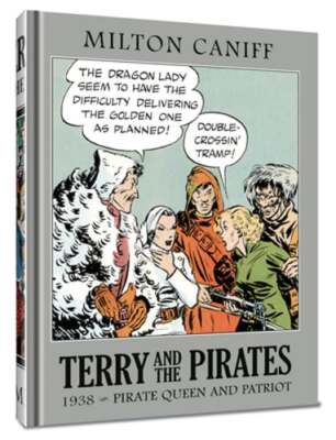 Terry and the Pirates: The Master Collection Vol. 4: 1938 - Pirate Queen and