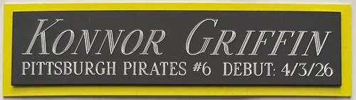 KONNOR GRIFFIN Pirates NAMEPLATE FOR AUTOGRAPHED Signed JERSEY-BASEBALL-BAT-CAP
