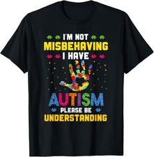 Im Not Misbehaving I Have Autism Awareness Unisex T-Shirt