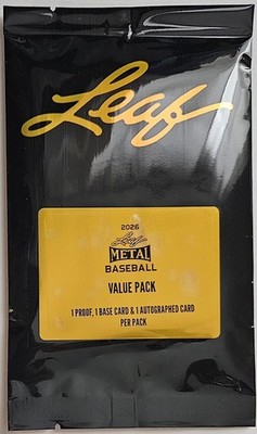 2026 LEAF METAL BASEBALL VALUE PACK SEALED 1 PROOF 1 BASE 1 AUTOGRAPH PER PACK  