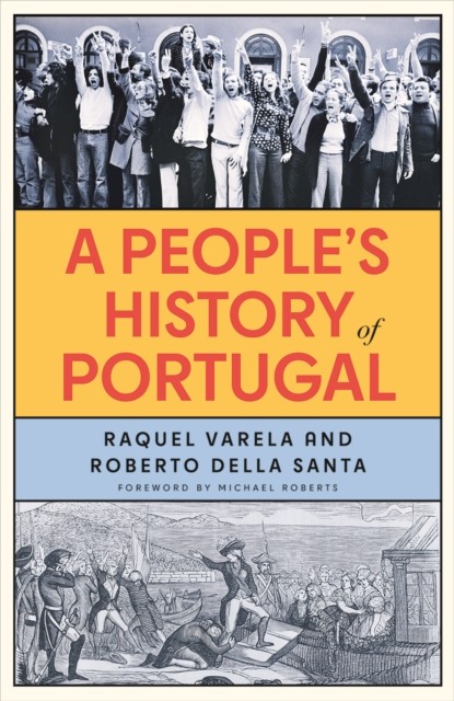 A People's History of Portugal by Raquel Varela (Paperback Book)