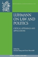 Michael King Luhmann on Law and Politics (Paperback) (UK IMPORT)