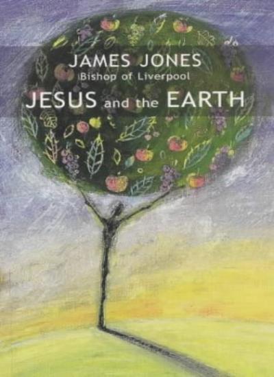 Jesus and the Earth-James Jones