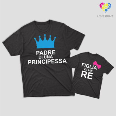 Matching t shirt per la festa del papà - King & Prince /Princess Matching t shirt per la festa del papà - King & Prince /Princess