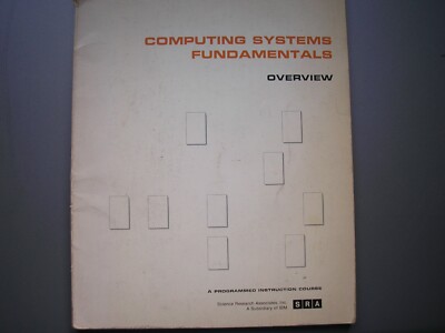 Computing Systems Fundamentals overview SRA 1969 revision
