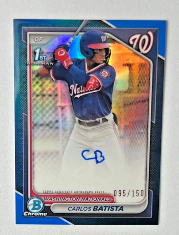 2024 Bowman Chrome CARLOS BATISTA 1st RC Blue Refractor AUTO 95/150 Nationals