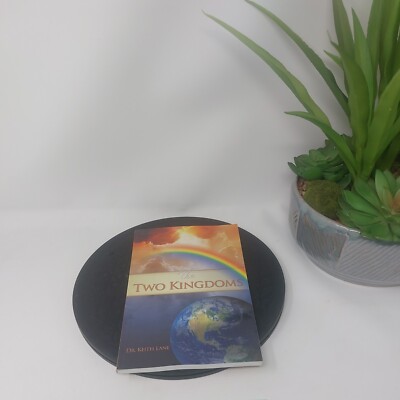 The Two Kingdoms Study Guide By Dr Keith Lane 2011 Paperback 