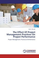 The Effect Of Project Management Practices On Project Performance Sarfo Mensah