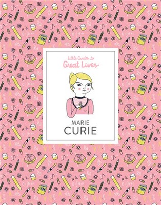 Marie Curie | Little Guides to Great Lives | Isabel Thomas | Englisch | Buch