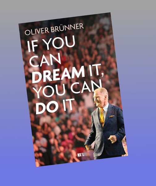 If You Can Dream It, You Can Do It Oliver BrüNner-image