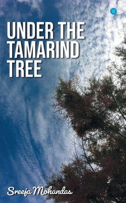 UNDER THE TAMARIND TREE Sreeja Mohandas Taschenbuch Englisch 2020