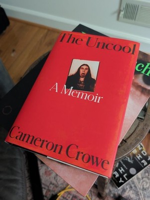 The Uncool : A Memoir (2025, Hardcover ) By Cameron Crowe First Edition NEW