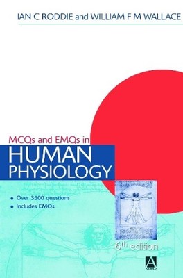 Ian Roddie William F M Wa MCQs & EMQs in Human Physiology, 6th ed (Taschenbuch)