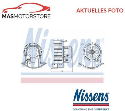 HEIZUNGSGEBLÄSE GEBLÄSEMOTOR INNENRAUMGEBLÄSE NISSENS 87272 P NEU