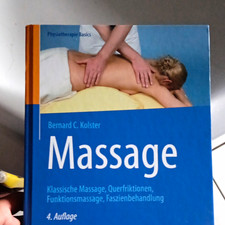 Bernard C. Kolster: Massage   Klassiker, Quer...
