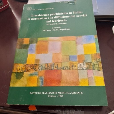 L'assistenza psichiatrica in italia la normativa e la diffusione dei serviz VAL6
