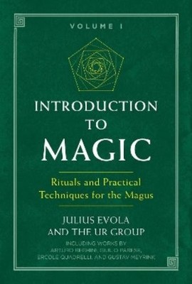The UR Group Julius Evola Introduction to Magic (Paperback)