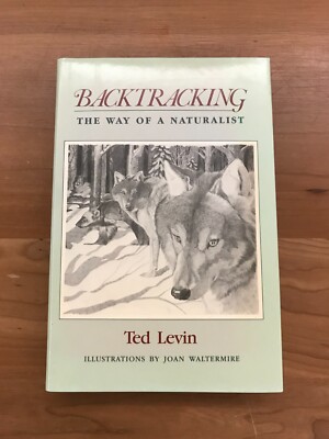 1987 Backtracking by Ted Levin Signed Second Printing Hardcover Book | eBay