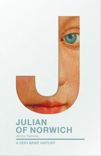 Julian of Norwich: A Very Brief History - Image 8