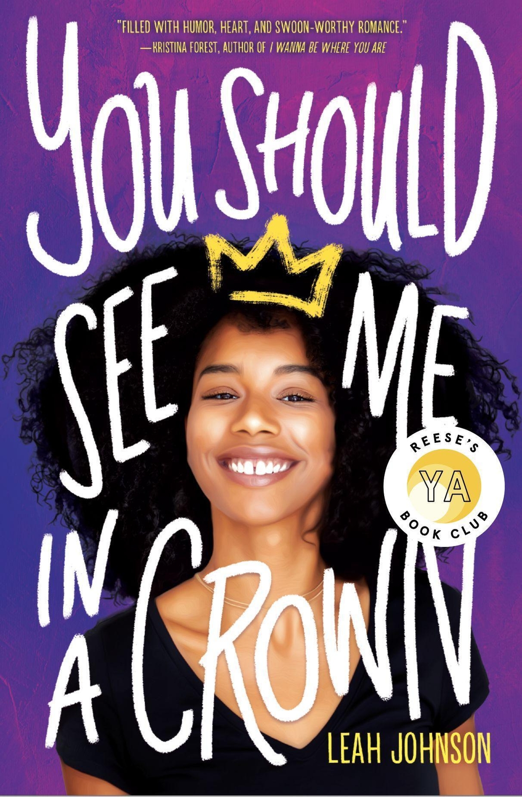 Thumbnail - You Should See Me In A Crown | Leah Johnson | Taschenbuch | 324 S. |