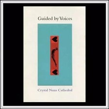 Guided By Voices - Crystal Nuns Cathedral - Vinyl Record LP