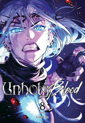 Unholy Blood, Vol. 8 Lina Lim Taschenbuch Englisch 2025 Yen Press