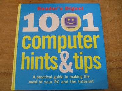 1001 Computer Hints and Tips