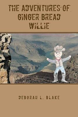 The Adventures of Ginger Bread Willie, Blake 9781456797225 Fast Free Shipping-,