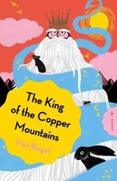 The King Of The Copper Mountains Paul Biegel Taschenbuch 190 S. Englisch 2026