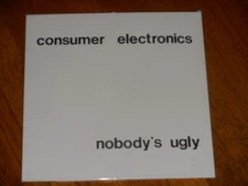 CONSUMER ELECTRONICS nobody's ugly LP NEW UNPLAYED whitehouse sutcliffe jugend