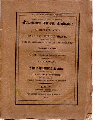 Anon AN ACCOUNT OF THE CHRISTMAS PRINCE AS IT WAS EXHIBITED IN THE UNIVERSITY OF