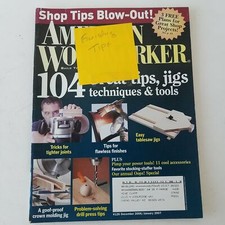 American Woodworker Magazine December 2006/January 2007 126