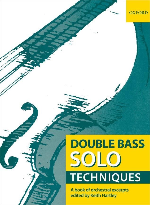 Double Bass Solo Techniques Double bass technique book Hartley, Keith Paperb