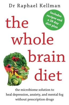Raphael Kellman | The Whole Brain Diet | Taschenbuch | Englisch (2017)