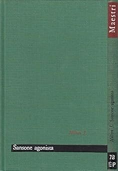 L- SANSONE AGONISTA - J. MILTON- PAOLINE- I MAESTRI 78-- 1960- C- ZDS235 [Unknow