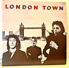 Wings LP London Town w/Poster, Org. Inner Sleeves, SW-11777, 1971