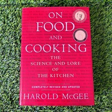 On Food and Cooking : On Food and Cooking by Harold McGee (2004