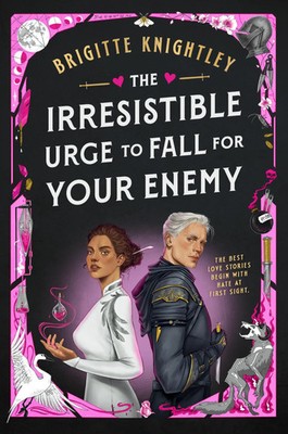 The Irresistible Urge to Fall for Your Enemy | Brigitte Knightley | Buch | 2025