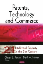 Christie L Jansen Patents, Technology & Commerce (Paperback) (UK IMPORT)