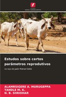 Estudos Sobre Certos ParâMetros Reprodutivos Na RaçA De Gado Malnad Gidda Buch