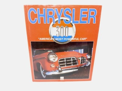 CHRYSLER 300 AMERICA'S MOST POWERFUL CAR, Robert C. Ackerson, Signed Buck, Nice