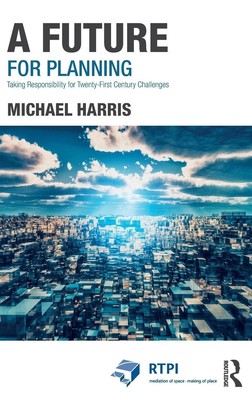 Michael Harris | A Future for Planning | Buch | Englisch (2019) | Routledge