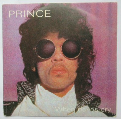 PRINCE - FRANCE 7'' (SP) ''WHEN DOVES CRY''
