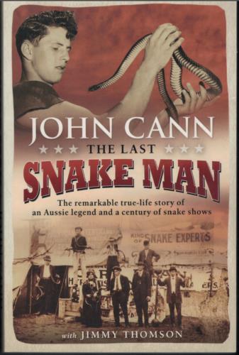 John Cann - The Last Snake Man ; by John Cann & Jimmy Thomson - Trade Paperback
