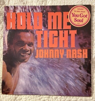 JOHNNY NASH Hold Me Tight 1stPress on JAD 1207 VG+/VG+ * Early PETER TOSH Cool!!