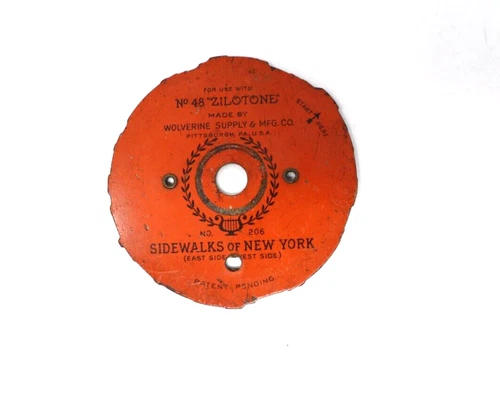 1930'S Wolverine 48 Zilotone SIDEWALKS OF NEW YOR Disc No. 206 Antique/Vtg