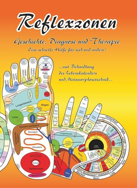 Reflexzonen - Geschichte, Diagnose Und Therapie ~ Tanja Aeck ... 9783000080494-image