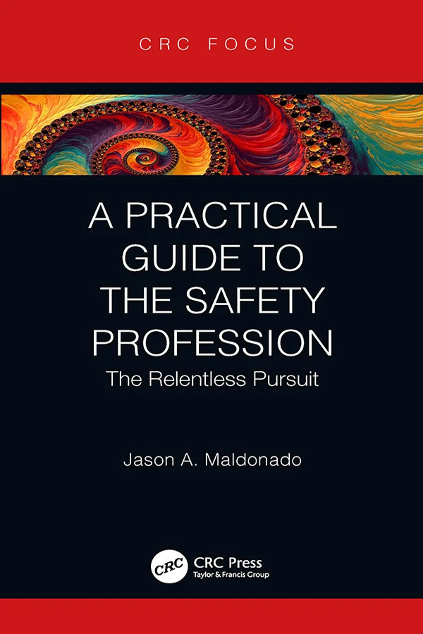 Practical Guide to the Safety Profession